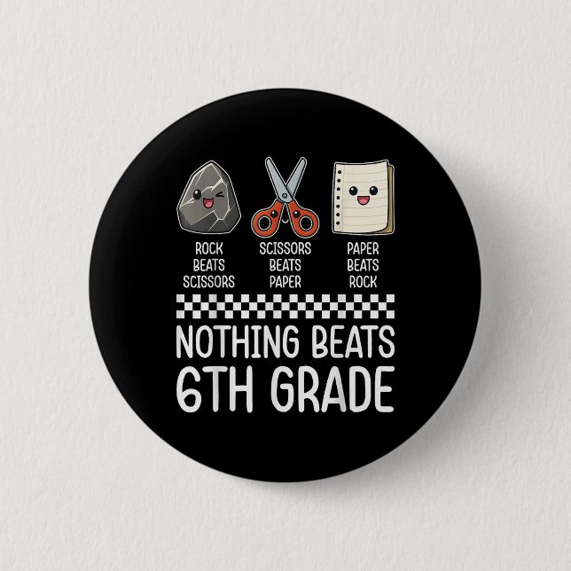 Nichts geht über 6. Klasse lustig zurück zur Schul Button (Vorderseite)