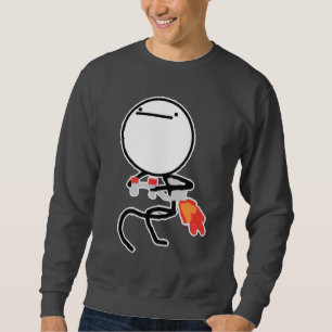 Nichts, hier zu tun rasen Gesicht Meme Sweatshirt