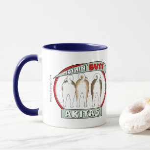 Nichts Hintern Akitas Tasse