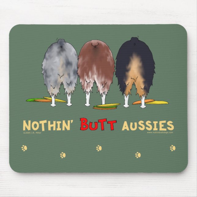 Nichts Hintern-Australier Mousepad (Vorne)