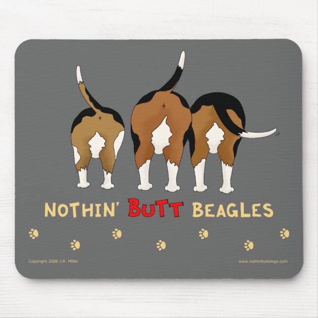 Nichts Hintern-Beagles Mousepad (Vorne)