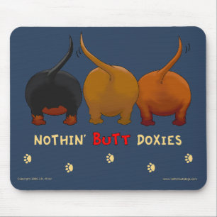 Nichts Hintern-Dackeln Mousepad
