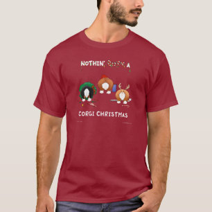 Nichts Hintern ein Corgi-Weihnachten T-Shirt