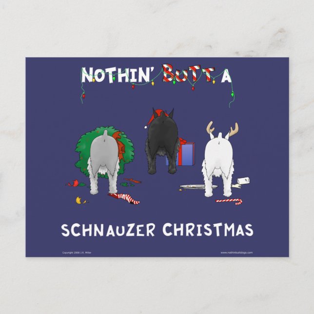 Nichts Hintern ein Schnauzer-Weihnachten Feiertagspostkarte (Vorderseite)