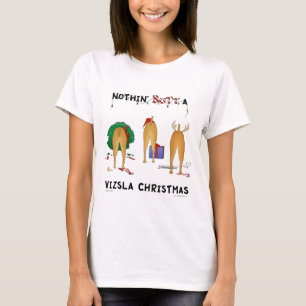 Nichts Hintern ein Vizsla Weihnachten T-Shirt