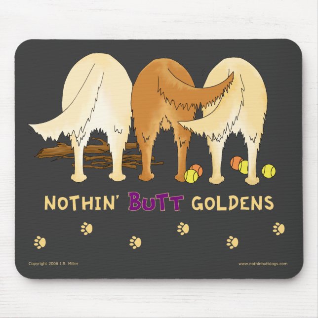 Nichts Hintern Goldens Mousepad (Vorne)
