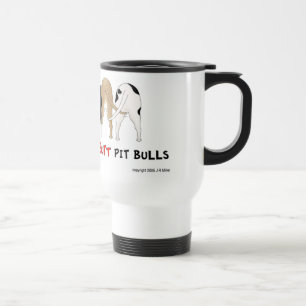 Nichts Hintern Pitbulls Tasse