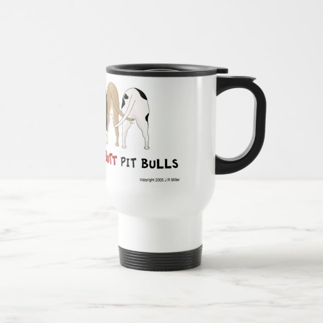 Nichts Hintern Pitbulls Tasse (Rechts)