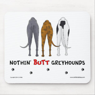 Nichts Hintern-Windhunde Mousepad