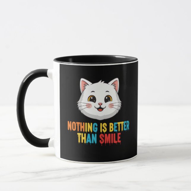 Nichts ist besser als Lächeln Tasse (Links)