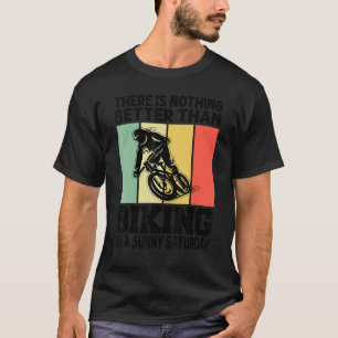 Nichts ist besser als Radfahren an einem sonnigen T-Shirt