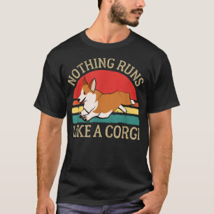 Nichts ist so lustig wie ein Corgi Niedlicher Baue T-Shirt
