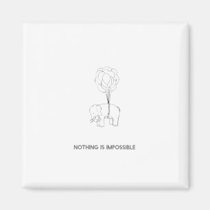 Nichts ist unmöglich magnet