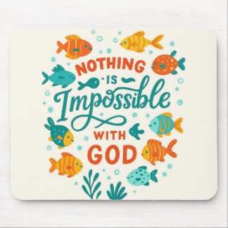 Nichts ist unmöglich mit Gott christlicher Glaube Mousepad