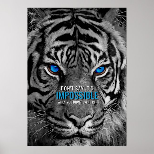 Nichts ist unmöglich, Motivierend Zitat Tiger Poster (Vorne)
