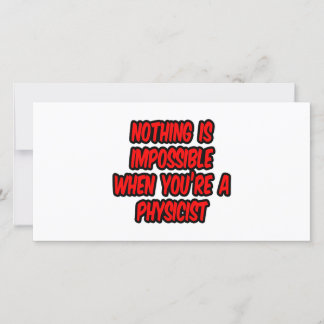 Nichts ist unmöglich... Physiker