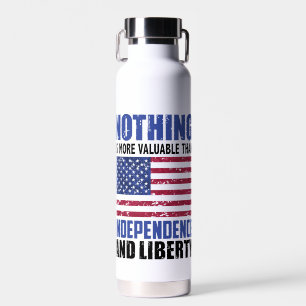 Nichts ist wertvoller als Unabhängigkeit und Leib Trinkflasche