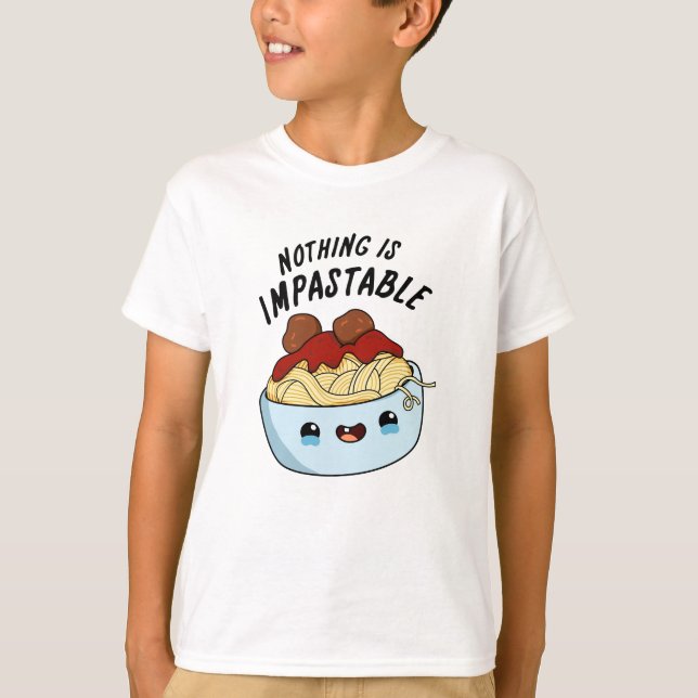 Nichts ist zerstörerisch lustige Pasta Puppe T-Shirt (Vorderseite)
