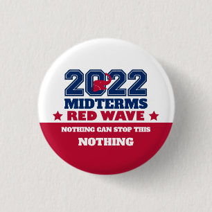 Nichts kann diese rote Welle 2022 Midterms stoppen Button