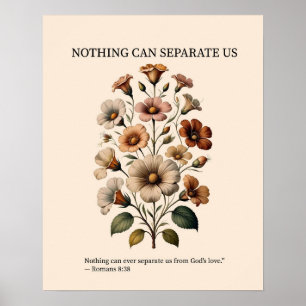Nichts kann uns von Gottes Liebeswandkunst trennen Poster