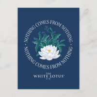 Nichts kommt aus dem Nichts - der weiße Lotus