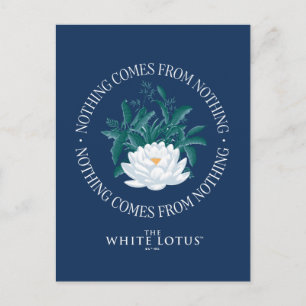 Nichts kommt aus dem Nichts - der weiße Lotus Postkarte