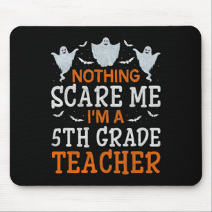 Nichts kümmert mich, ich bin ein 5th Grade Teacher Mousepad