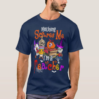 Nichts kümmert mich, ich bin ein Lehrer Halloween  T-Shirt