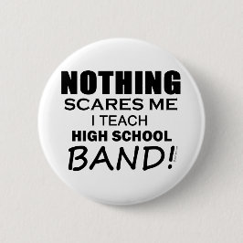 Nichts macht mir Spaß an der High School Button