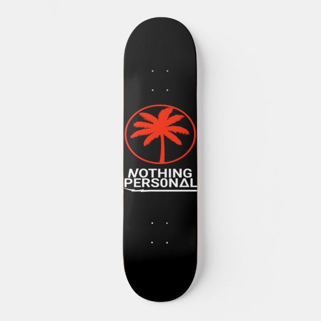 Nichts Persönliches Logo-Skateboard Skateboard (Vorderseite)