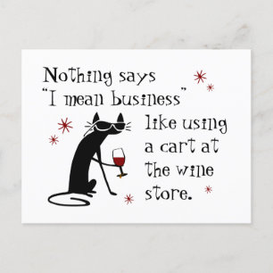 Nichts sagt, ich Gemein Business Funny Wine Zitat Postkarte