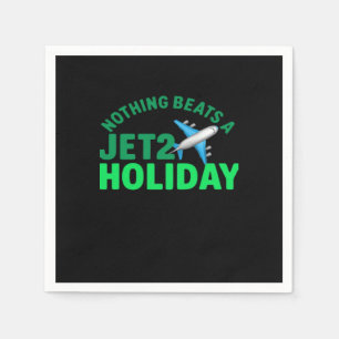 Nichts schlägt einem Jet2 Holiday Viral & Meme Serviette