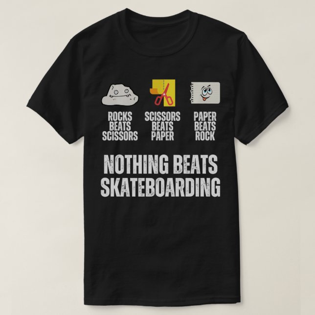 Nichts schlägt Skateboarding Rock Paper Schere Fu T-Shirt (Design vorne)