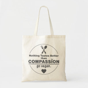 Nichts schmeckt besser, als Mitleid vegan gehen Tragetasche