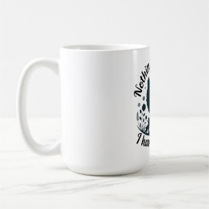 Nichts schreckt mich, ich habe drei Kinder Kaffeetasse