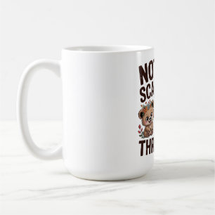 Nichts schreckt mich, ich habe drei Kinder Kaffeetasse