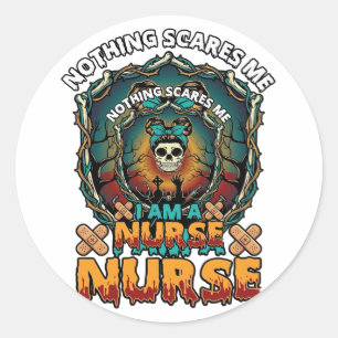 Nichts schreckt mich Krankenschwester Halloween-To Runder Aufkleber