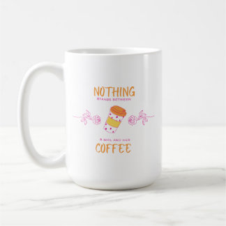 Nichts steht zwischen einem Mädchen und seiner Kaf Kaffeetasse