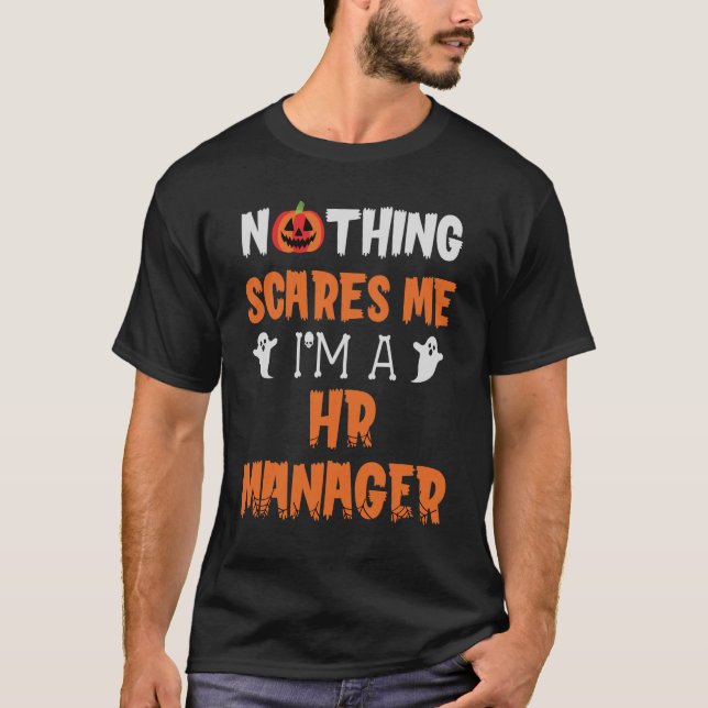 Nichts stört mich, ich bin ein HR Manager Hallowee T-Shirt (Vorderseite)