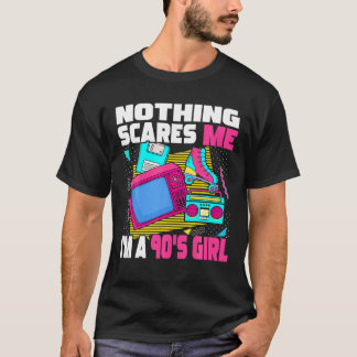 Nichts stört mich, ich bin ein Mädchen der 90er Ja T-Shirt