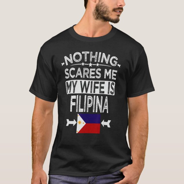NICHTS, WAS MIR SCHWER MACHT, IST FILIPINA, MEINE  T-Shirt (Vorderseite)