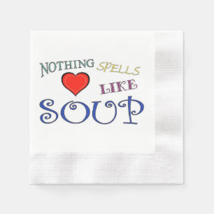Nichts Zauber-Liebe mögen Suppe Serviette