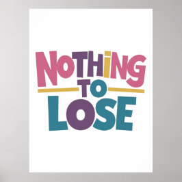 Nichts zu verlieren poster