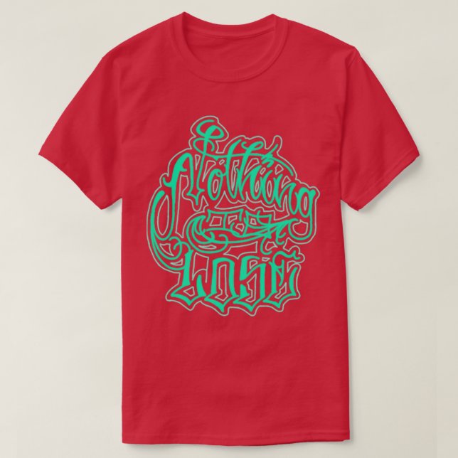 nichts zu verlieren T-Shirt (Design vorne)
