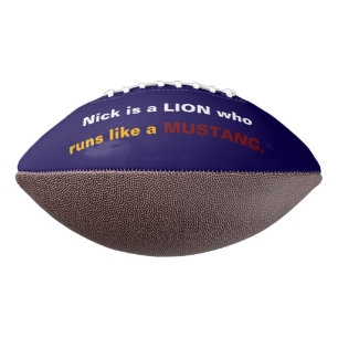Nick ist ein LION, der wie ein MUSTANG läuft. Football
