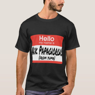 Nick Papagiorgio Freund aus Yuma T-Shirt
