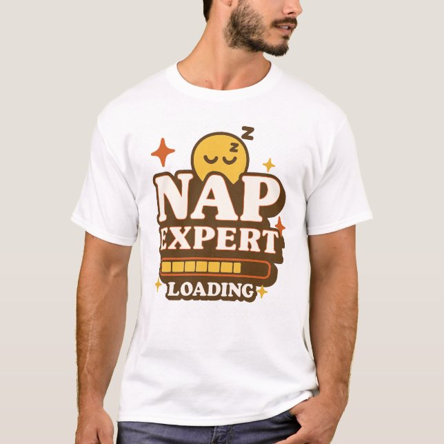 Nickerchen Expert Loading Funny Sleep Lover T-Shirt (Vorderseite)