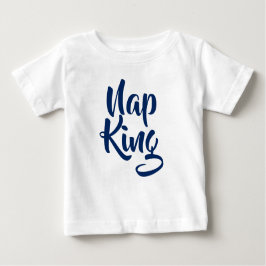 Nickerchen King Baby T-shirt