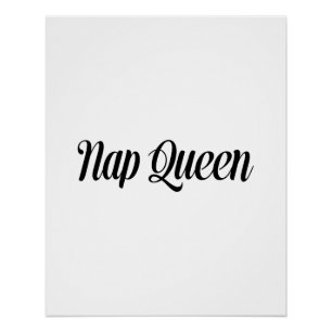 Nickerchen Queen Typografie Poster