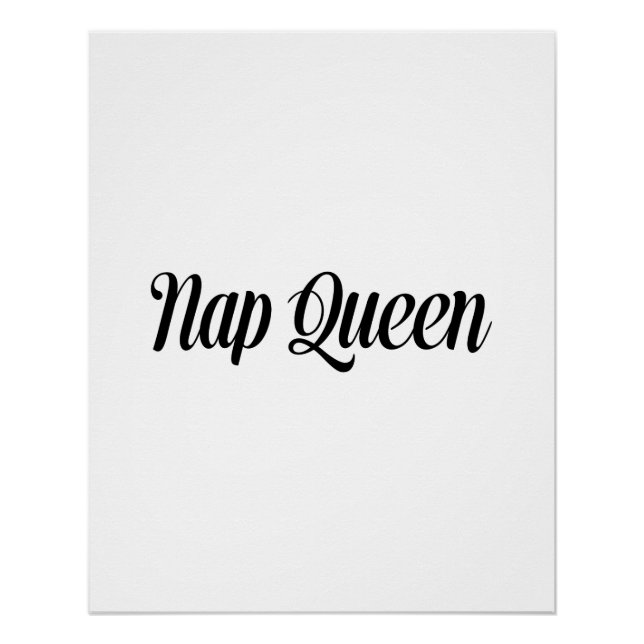 Nickerchen Queen Typografie Poster (Vorderseite)